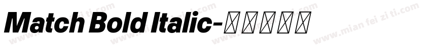 Match Bold Italic字体转换